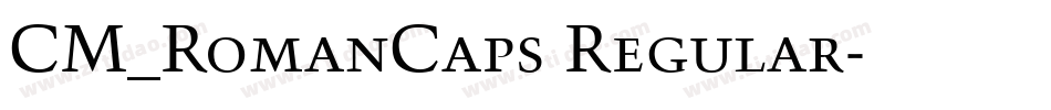 CM_RomanCaps Regular字体转换